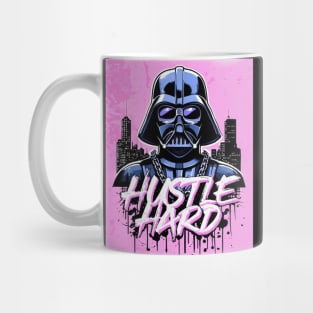 Hustle hard - Hustle hard: Galactic Villain Fierce Street Style Mug